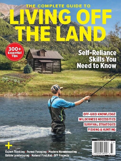 Title details for The Complete Guide to Living Off The Land by A360 Media, LLC - Available